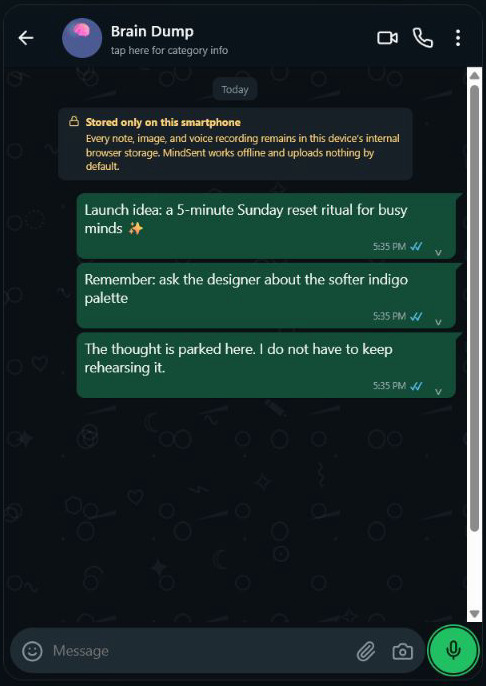 MindSent Brain Dump chat showing three safely stored thoughts